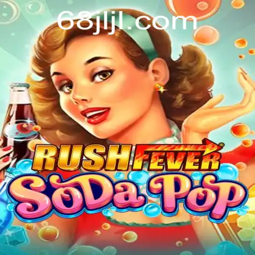 RushFeverSodaPop: The Exciting New Game Taking the World by Storm